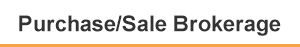 Purchase/Sale Brokerage