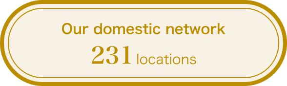 Our domestic network 231 locations