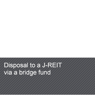Disposal to a J-REIT via a bridge fund 